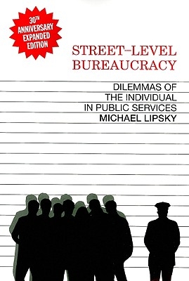 Street-Level Bureaucracy, 30th Ann. Ed.