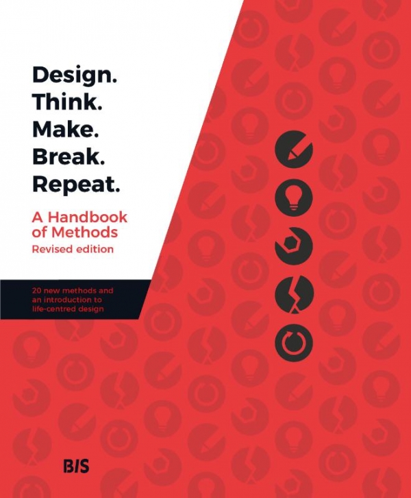 Design. Think. Make. Break. Repeat - Revised Edition