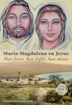Maria Magdalena en Jezus Deel 1