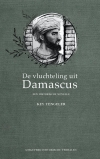 De vluchteling uit Damascus. Een historische novelle