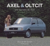 Axel & Oltcit, les Citroën de l'Est