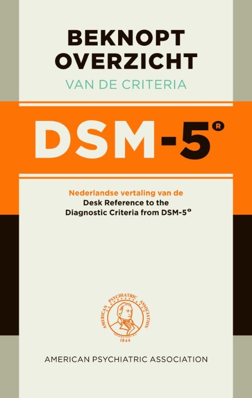 Beknopt overzicht van de criteria DSM-5