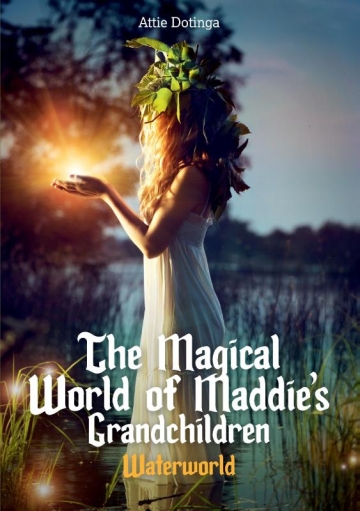 The Magicalworld of Maddies Grandchildren 9