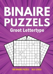 Binairo Groot Lettertype - 100 Binaire Puzzels - Alle Levels