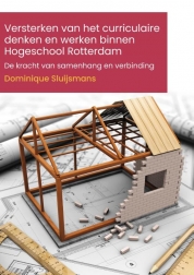 Versterken van het curriculaire denken en werken binnen Hogeschool Rotterdam